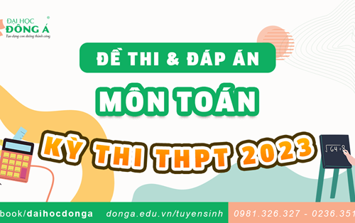 Đề thi và đáp án kỳ thi Tốt nghiệp THPT 2023 - môn Toán
